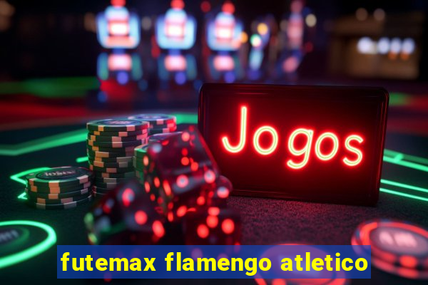 futemax flamengo atletico